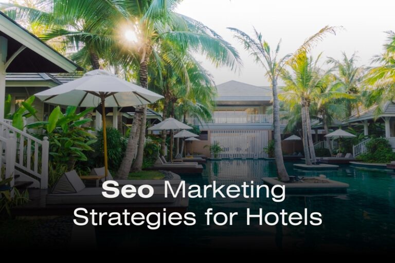 Best 1 Seo marketing strategies for hotels